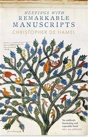 Meetings with remarkable manuscripts (Hardback) - Christophe de Hamel