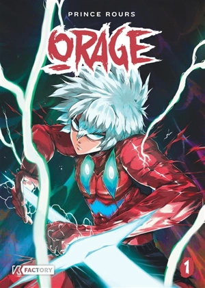 Orage. Vol. 1 - Rours