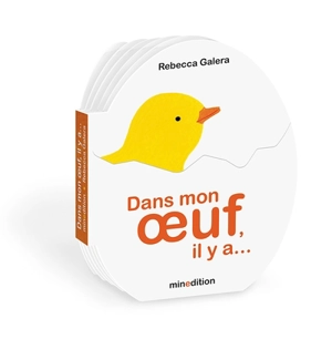 Dans mon œuf, il y a… - Rebecca Galera