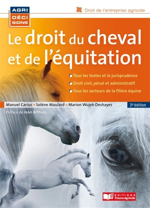 Le droit du cheval et de l'équitation - Manuel Carius