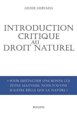 Introduction critique au droit naturel - Javier Hervada