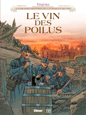 Le vin des poilus - Corbeyran