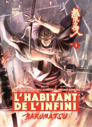 L'habitant de l'infini : Bakumatsu. Vol. 1 - Renji Takigawa