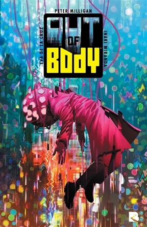 Out of body - Peter Milligan