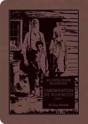 L'abomination de Dunwich. Vol. 1 - Gou Tanabe