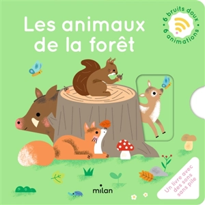 Les animaux de la forêt - Sophie Bouxom