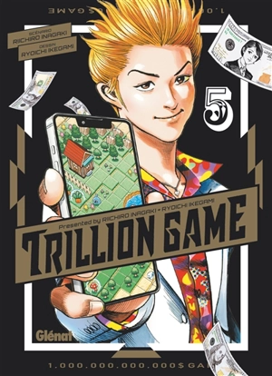 Trillion game. Vol. 5 - Riichiro Inagaki