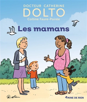 Les mamans - Catherine Dolto