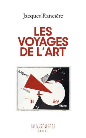 Les voyages de l'art - Jacques Rancière