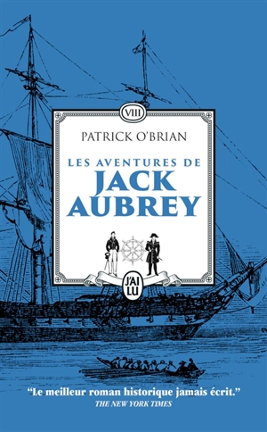 Les aventures de Jack Aubrey. Vol. 8 - Patrick O'Brian