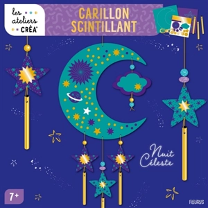 Carillon scintillant : nuit céleste - Fanny Delahaye