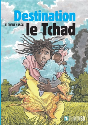 Destination le Tchad - Florent Kassaï