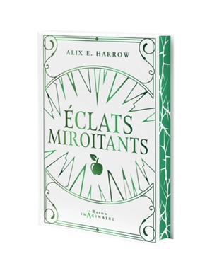 Eclats miroitants - Alix E. Harrow