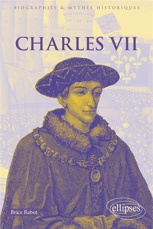 Charles VII - Brice Rabot