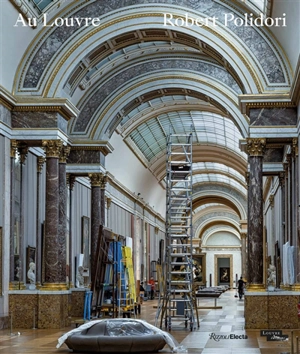 Capodimonte au Louvre - Robert Polidori