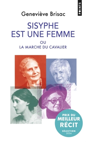 Sisyphe est une femme ou La marche du cavalier - Geneviève Brisac