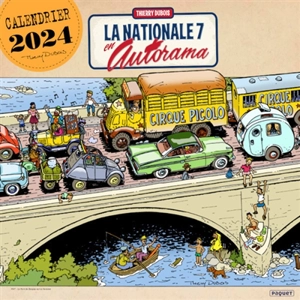 La nationale 7 en autorama : calendrier Thierry Dubois 2024 - Thierry Dubois