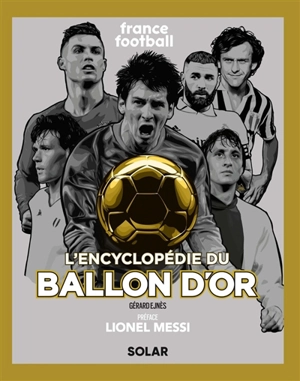 L'encyclopédie du ballon d'or - France football (périodique)