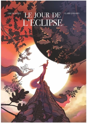 Le jour de l'éclipse - Eric Wantiez