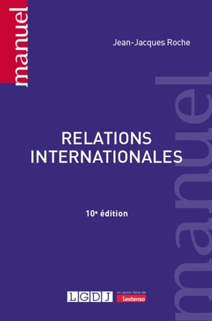 Relations internationales - Jean-Jacques Roche