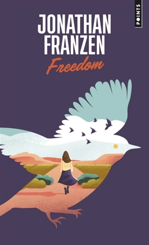 Freedom - Jonathan Franzen