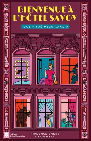 Bienvenue à l'hôtel Savoy. Vol. 2. Qui a tué miss Kane ? - Prudence Emery