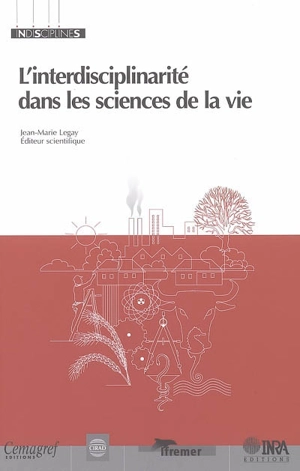 L'interdisciplinarité dans les sciences de la vie