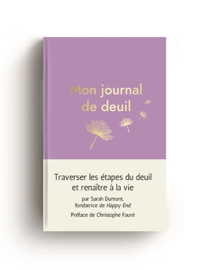 Mon journal de deuil - Sarah Dumont