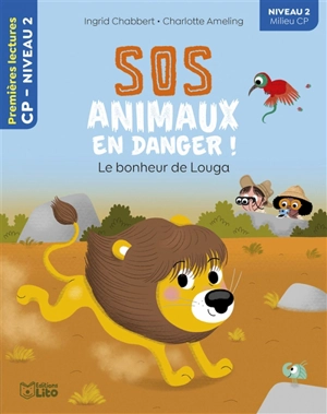 SOS animaux en danger !. Le bonheur de Louga - Ingrid Chabbert