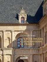 Les plus belles restaurations de France - Ghislain de Montalembert