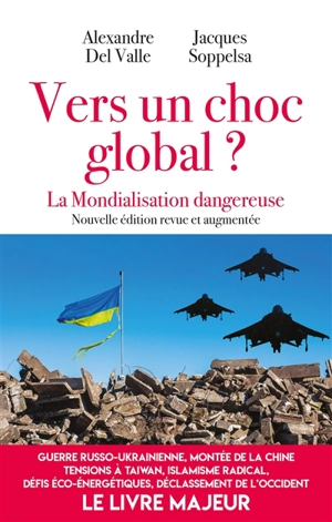 La grande recomposition : pourquoi le monde entre dans une nouvelle ère - Alexandre Del Valle