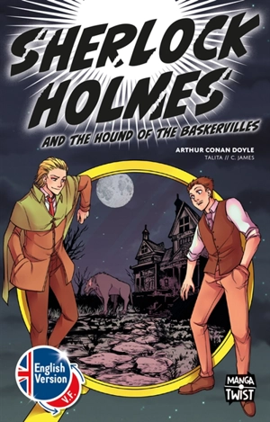 Sherlock Holmes and the hound of the Baskervilles - Christopher James
