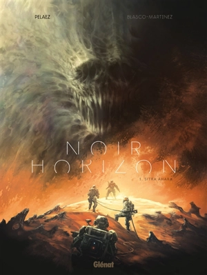 Noir horizon. Vol. 1. Sitra Ahara - Philippe Pelaez