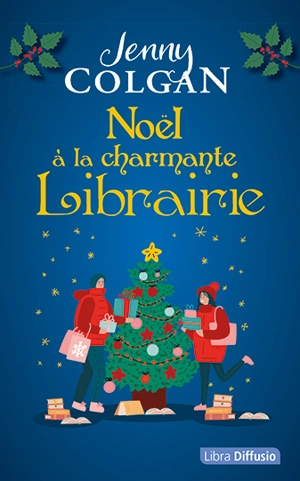 Noël à la charmante librairie - Jenny Colgan