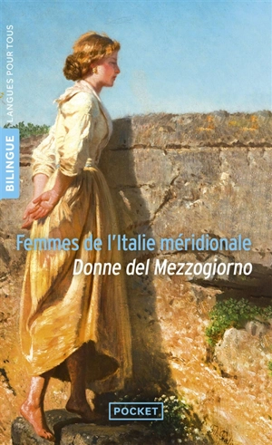 Femmes de l'Italie méridionale. Donne del Mezzogiorno