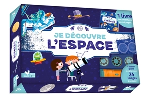 Je découvre l'espace - Anne Thomas-Belli