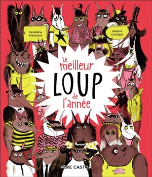 Le meilleur loup de l'année - Géraldine Maincent