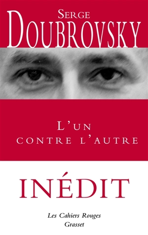 L'un contre l'autre - Serge Doubrovsky