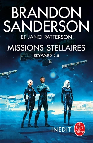 Skyward. Vol. 2.5. Missions stellaires - Brandon Sanderson