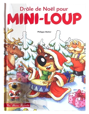 Drôle de Noël pour Mini-Loup - Philippe Matter