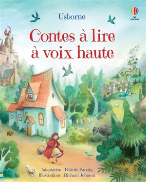 Contes à lire à voix haute - Felicity Brooks