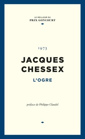 L'ogre - Jacques Chessex