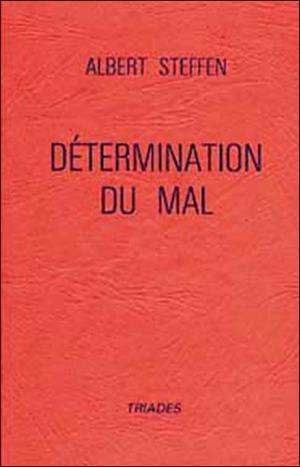 Détermination du mal - Albert Steffen