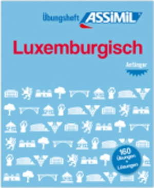 Luxemburgisch : Anfänger A1, A2 - Jackie Weber-Messerich