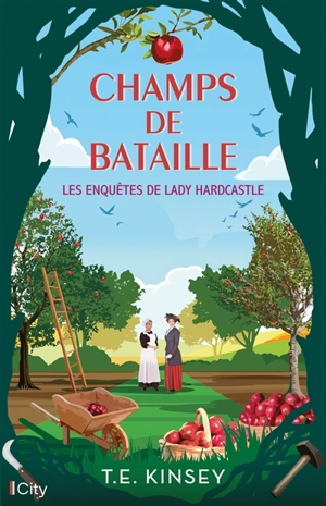 Les enquêtes de lady Hardcastle. Champs de bataille - T.E. Kinsey