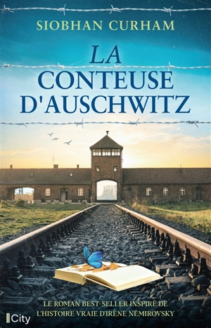 La conteuse d'Auschwitz - Siobhan Curham