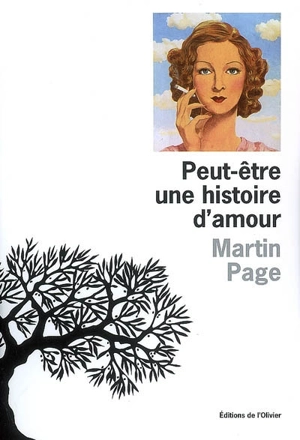 Peut-être une histoire d'amour - Martin Page