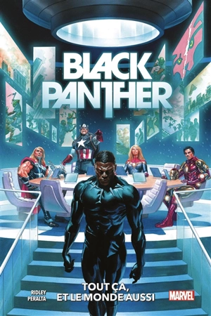 Black Panther. Vol. 3. Je t'offre le monde, et le reste aussi - John Ridley