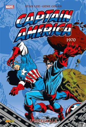 Captain America : l'intégrale. 1970 - Stan Lee