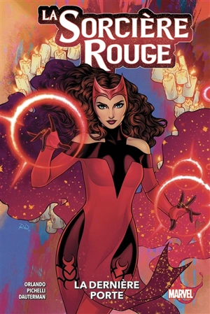 La sorcière rouge. Vol. 1. La dernière porte - Steve Orlando